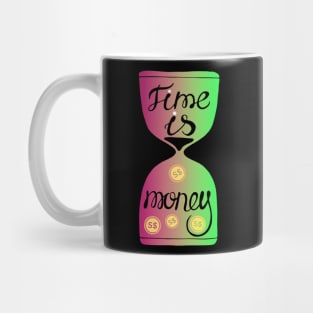 Time is money Mug